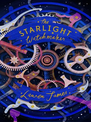 cover image of The Starlight Watchmaker